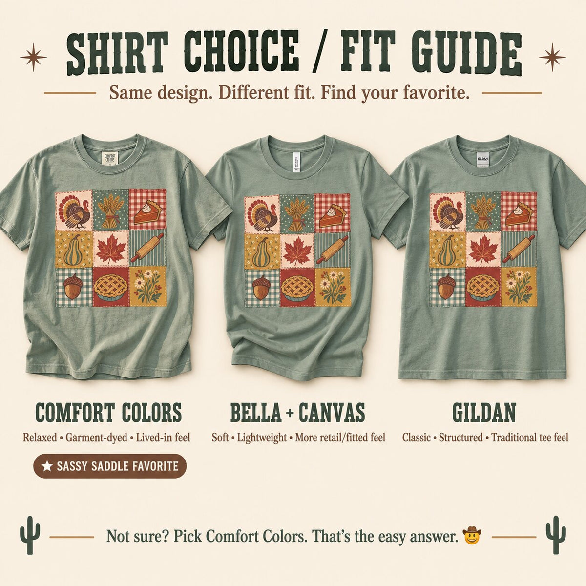 Shirt choice and fit guide comparing the Thanksgiving patchwork design on Comfort Colors, Bella + Canvas and Gildan tees side by side