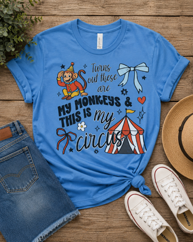Turns Out These Are My Monkeys and This Is My Circus