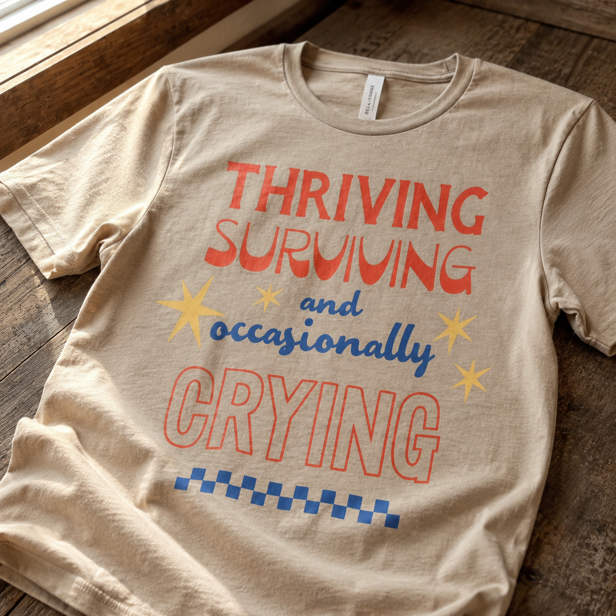 Thriving, Surviving, and Occasionally Crying