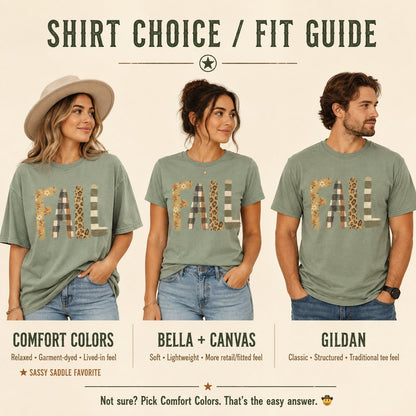 Shirt choice and fit guide showing three models wearing the patchwork "FALL" t-shirt in Comfort Colors, Bella + Canvas, and Gildan fits.