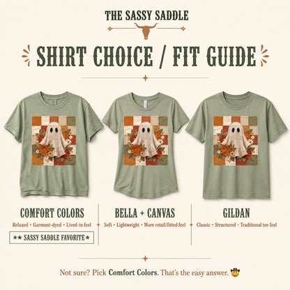 Shirt choice and fit guide comparing the patchwork ghost floral design on Comfort Colors, Bella + Canvas, and Gildan t-shirts side by side, each with fit descriptions.
